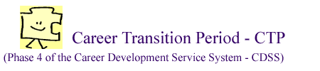 Puzzle 4, Career Transition Period