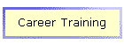 Career Training