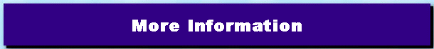 More Information